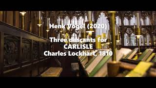 Three descants for CARLISLE (Lockhart)