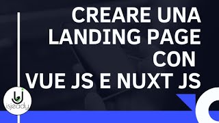 1-DevOps Netlify - Configurazione e Deploy App - Creare una Landing Page con Nuxt Js