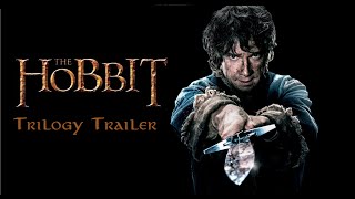 The Hobbit ~ Trilogy Trailer