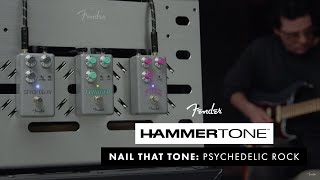 Psychedelic Rock | Nail That Tone | Fender