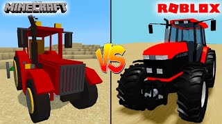 MINECRAFT TRACTOR VS ROBLOX TRACTOR - WHICH IS BETTER?