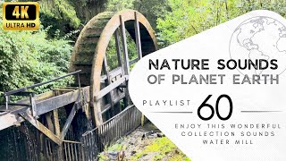 2 hours of pleasant natural sounds -Water Mill .