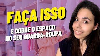 Guarda-roupa pequeno?⚠️|Descubra como ganhar mais espaço😄