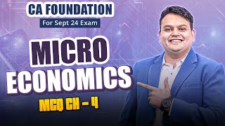 CA Foundation Microeconomics Chapter 4 MCQ Solving Lecture 7 | For Jan 25 Exam