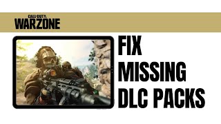 Warzone Missing Dlc Packs How To Fix? Missing One Or More Warzone Dlc Packs (Ps4/Ps5)