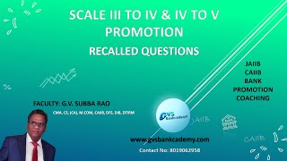 PROMOTIONAL EXAM RECALLED QUESTIONS FOR - SCALE III TO IV & IV TO V