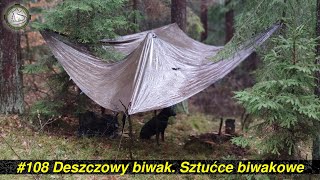 Deszczowy biwak. Sztucce biwakowe