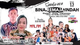 LIVE SANDIWARA BINA REMAJA INDAH || BPK. TARSILAM / IBU UMYANI || DS. ARAHAN LOR 13 JUNI 2024 #MALAM