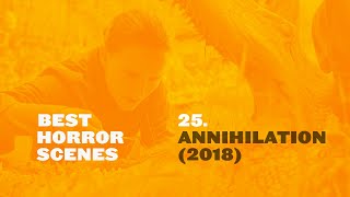 Best Horror Scenes: Annihilation