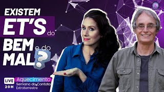 EXISTEM ETs DO BEM E DO MAL? Aquecimento da Semana do Contato Extraterrestre