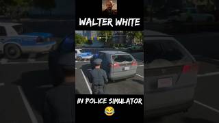 We Found Walter White ( Heisenberg) in Police Sim @zavegaming#walterwhite #heisenberg #breakingbad