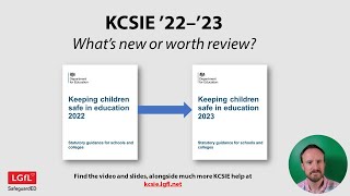 This has been updated for September - please watch https://youtu.be/-ruPsWSi5oE (KCSIE 2023 changes)