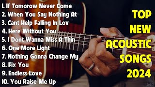 Popular Acoustic Songs 2024 English 🔥 Top Covers 2024 🔥 Song 2024 Hits