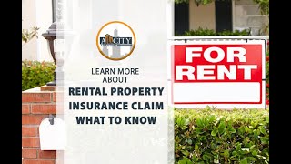 Rental Property Insurance Claim: Here is How To Approach It