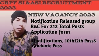 CRPF SI&ASI Recruitment 2023