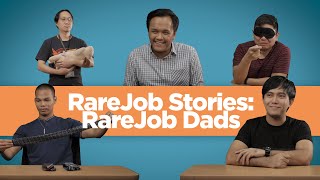 RareJob Stories: RareJob Dads