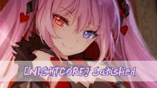 [NIGHTCORE] Satisfied