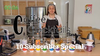 Coffee Cocktails: 10 Subscriber Special!