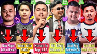 Horaa Replace In DRX? What's Matter?😱| Cr7 Horaa About New Player In Horaa | Nofear After PMGC |Rigg