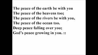 The Peace of the earth be with you (Lyric Video)