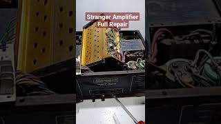 Stranger 500 watt Amplifier Repair