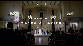 The Wedding of Mayra & Javier Lopez | 11.27.21