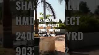 #SHANKARPALLI TOWN HMDAPLOTS#MEENAKSHI COUNTY#MOBILITY VALLY#GACHIBOWLI#KOKAPET#HITECCITY#IT