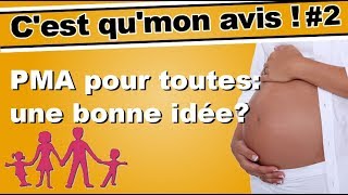 PMA pour toutes : une bonne idée? (quelques remarques sur la liberté, le progrès, les droits ...)