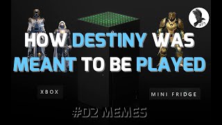 How Destiny 2 was always meant to be played ... #D2Memes