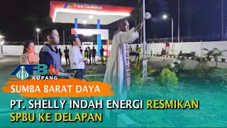 PT. Shelly Indah Energi Resmikan SPBU ke-8