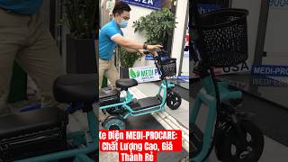 Xe Điện MEDI-PROCARE: Chất Lượng Cao, Giá Thành Rẻ #xe3banhdien #xedien3banh #xe3banh