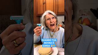 QUANDO TUA NONNA È SORDA 👵🏻 - Video Divertenti 😂 - iPantellas