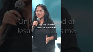 Only the blood of Jesus redeems me