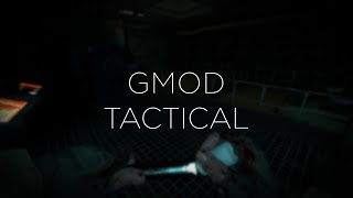 Another day at the office | Gmod Tactical