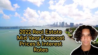 2022 Real Estate Predictions - Prices and Interest Rates