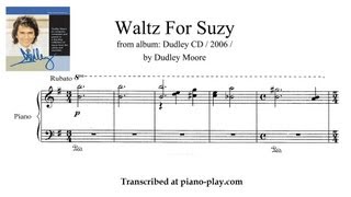 Dudley Moore - Waltz For Suzy / Dudley CD / 2006 (transcription)