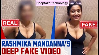 Rashmika Mandana deepfake | How Dangerous DEEPFAKE Technology is.. #deepfake #deepfaketechnology #ai