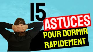 15 astuces pour dormir rapidement 😴 Je n'arrive pas à dormir, que faire pour mieux dormir 🥱 À voir !