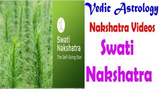 Characteristics of Swathi Nakshatra | English | 2018 | Vedic astrology