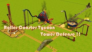 Roller Coaster Tycoon Tower Defense !!