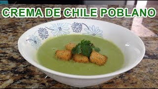 🍵 CREMA DE CHILE POBLANO 🍵