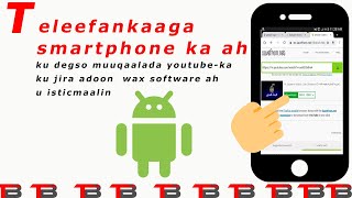 Taleefankaaga ku degso muuqaalada ku jira youtubeka TAAB,Taab