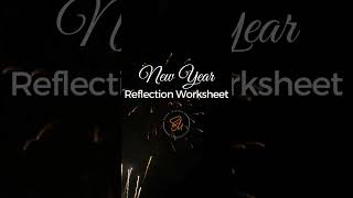 New Year Reflection Worksheet