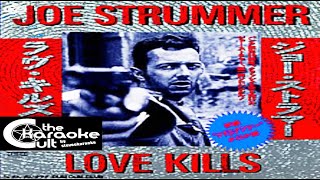 Joe Strummer - Love Kills - SOKC-0146 (KARAOKE)