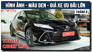 💥 Toyota Camry 2.5Q 2023 Màu Đen - Giá Xe, Ưu Đãi Lớn Tháng 6