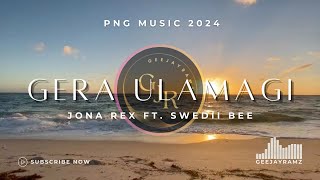 Gera Ulamagi | Jona Rex Ft. Swedish B | Prod By Jona Adex 2024