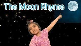 The moon rhyme/preparatory1 rhyme/The moon rhyme with actions and lyrics/Nursery rhymes/