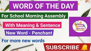 Word of the Day for School Morning Assembly/#wordoftheday #Newwordoftheday #aashakiran