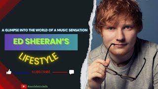 Ed Sheeran's Untold Story of a Musical Maestro | Ed Sheeran's Secret Lifestyle | Celebrity Info