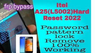 how to hard reset itel A25 and remove pattern lock by sibghat